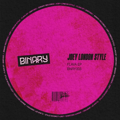 Joey London Style - FLAVA [BNRY003]